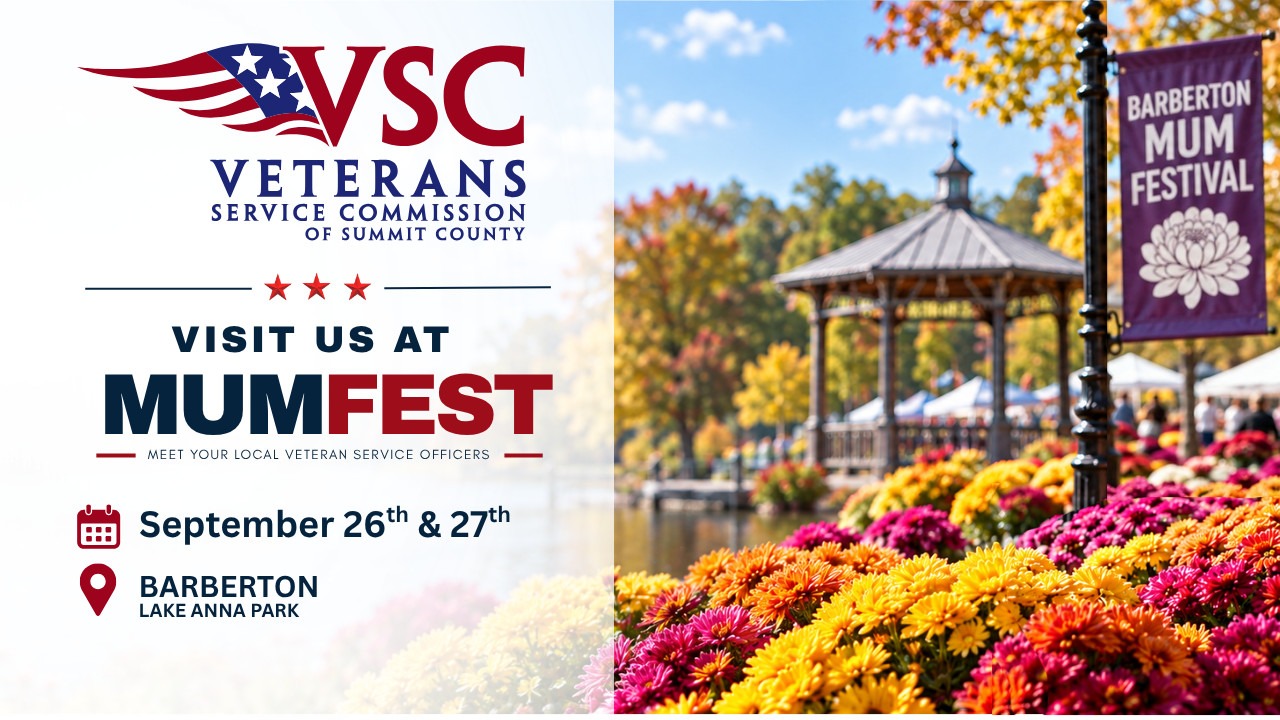 Veterans Service Commission of Summit County: Visit us at MumFest, September 26 and 27, Lake Anna Park, Barberton. Meet your local Veteran Service Officers.